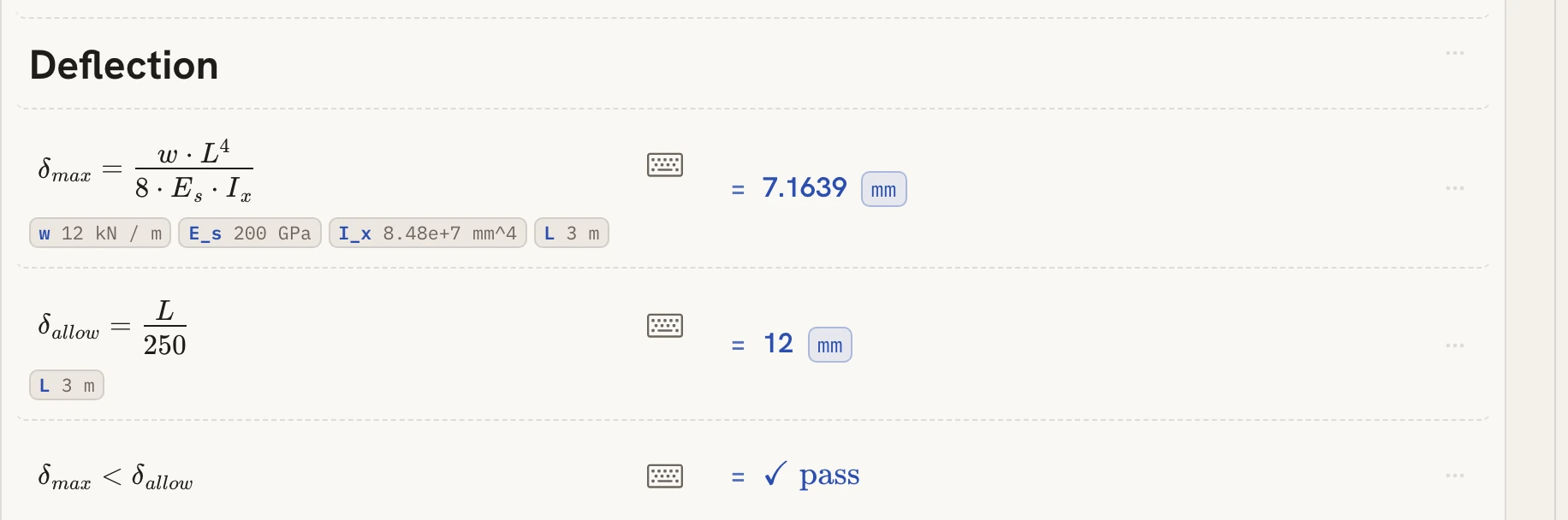 Close-up of the worksheet: δ_max = w·L⁴ / (8·E·I) evaluates live to 7.1639 mm and the design check reads pass